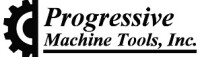 Progressive machine tools inc