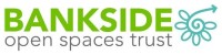 Bankside Open Spaces Trust (BOST)