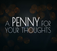 Penny for your thoughts