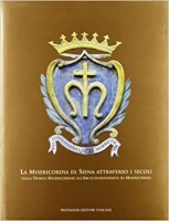 Arciconfraternità di Misericordia di Siena