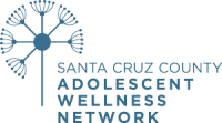 Santa Cruz County Adolescent Wellness Network