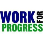 Work for Progress