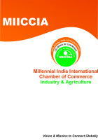 Millennial india international chamber of commerce industry & agriculture (miiccia)