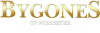 Bygones of Worcester