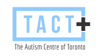 Tact | the autism centre of toronto