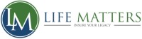 Life matters insurance and financial solutions