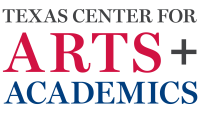 Texas center for arts + academics