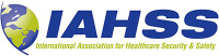 International association for healthcare security and safety (iahss)